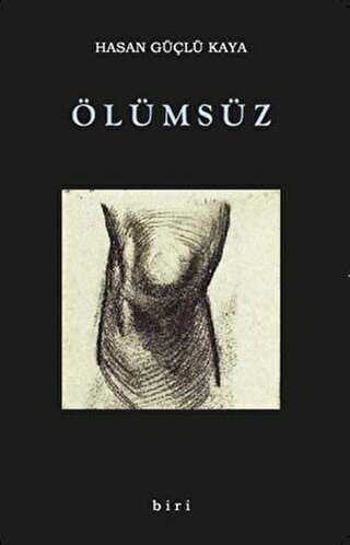 Ölümsüz - Biri Yayınları