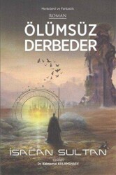 Ölümsüz Derbeder - Kültür Ajans Yayınları