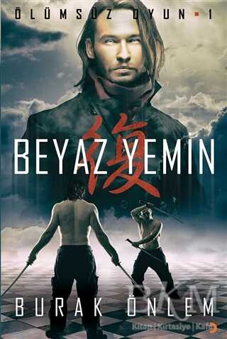 Ölümsüz Oyun 1- Beyaz Yemin - 1