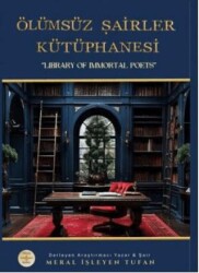 Ölümsüz Şairler Kütüphanesi - Dünya Kültür Yayınları