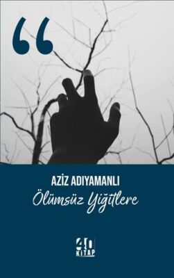 Ölümsüz Yiğitlere - 1