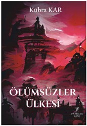 Ölümsüzler Ülkesi - Payidar Genç