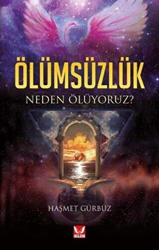 Ölümsüzlük - İkilem Yayınevi