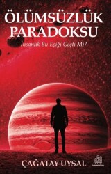 Ölümsüzlük Paradoksu - Orman Kitap
