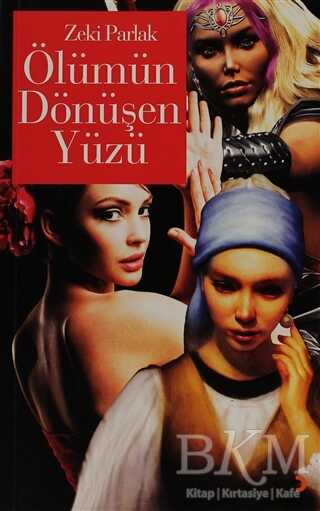 Ölümün Dönüşen Yüzü - Cinius Yayınları