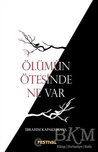 Ölümün Ötesinde Ne Var ? - 2