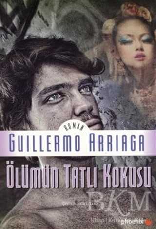 Ölümün Tatlı Kokusu - Phoenix Yayınevi