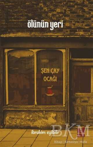 Ölünün Yeri - Mgv Yayınları