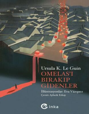 Omelas’ı Bırakıp Gidenler - 1