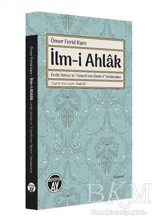 Ömer Ferid Kam İlm-i Ahlak - 1