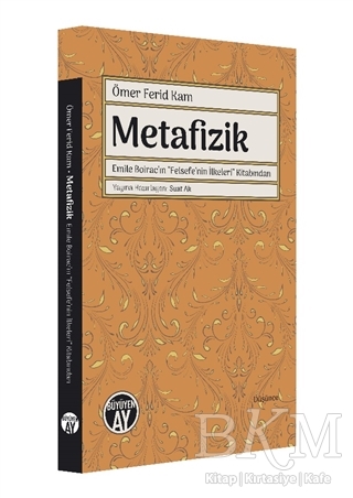 Ömer Ferid Kam Metafizik - Büyüyen Ay Yayınları