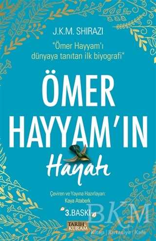 Ömer Hayyam’ın Hayatı - Tarih ve Kuram Yayınevi