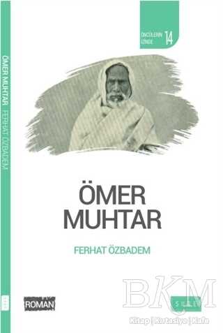 Ömer Muhtar - Öncülerin İzinde 14 - Sude Kitap