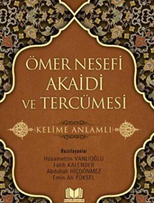 Ömer Nesefi Akaidi Kelime Anlamlı Heyet - 1
