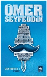 Ömer Seyfeddin - Seçme Hikayeler 1 - Ötüken Neşriyat