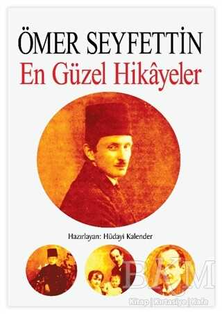 Ömer Seyfettin - En Güzel Hikayeler - Uğurböceği Yayınları
