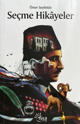 Ömer Seyfettin Seçme Hikayeler - 1