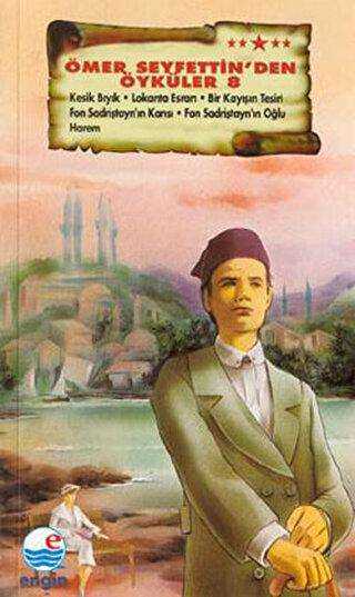 Ömer Seyfettin’den Öyküler 8 - Engin Yayınevi