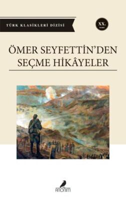 Ömer Seyfettin’den Seçme Hikayeler - 1