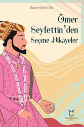 Ömer Seyfettin’den Seçme Hikayeler - Akademisyen Kitabevi