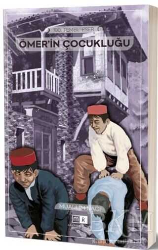 Ömerin Çocukluğu - Mirhan Kitap