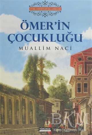 Ömer`in Çocukluğu - Yörünge Yayınları