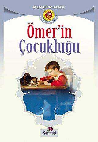 Ömer`in Çocukluğu - Karanfil Yayınları