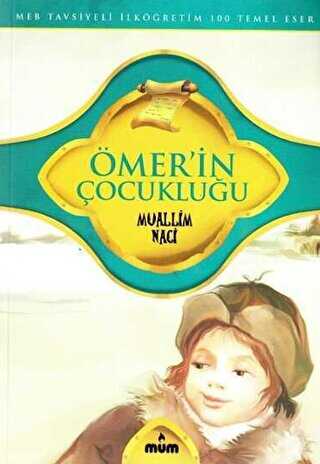 Ömer`in Çocukluğu - Mum Yayınları