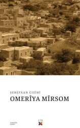 Omeriya Mirsom - Lis Basın Yayın