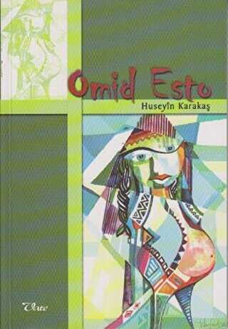 Omid Esto - Vate Yayınevi