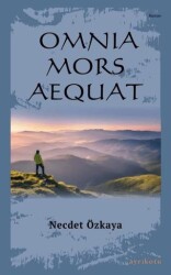 Omnia Mors Aequat Tek Kitap - Ayrıkotu Yayınları