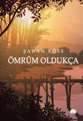 Ömrüm Oldukça - 1