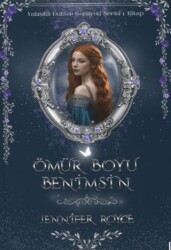 Ömür Boyu Benimsin - Lolla Yayınları