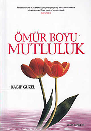 Ömür Boyu Mutluluk - Çelik Yayınevi