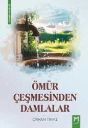 Ömür Çeşmesinden Damlalar - Memento Mori