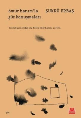 Ömür Hanım`la Güz Konuşmaları - 1