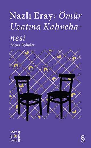 Everest Açıkhava 15: Ömür Uzatma Kahvehanesi Seçme Öyküler - Everest Yayınları