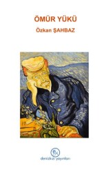 Ömür Yükü - Denizkızı Yayınları