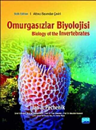 Omurgasızlar Biyolojisi - Biology of the Invertebrates - Nobel Akademik Yayıncılık