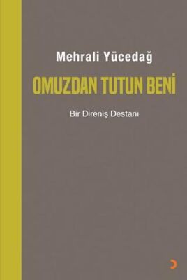 Omuzdan Tutun Beni - 1