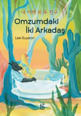 Omzumdaki İki Arkadaş - 1
