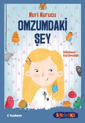 Omzumdaki Şey - 1