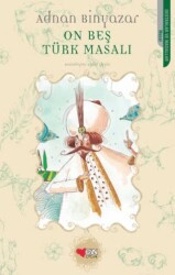 On Beş Türk Masalı - Can Çocuk Yayınları