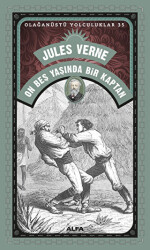 On Beş Yaşında Bir Kaptan - Alfa Yayınları