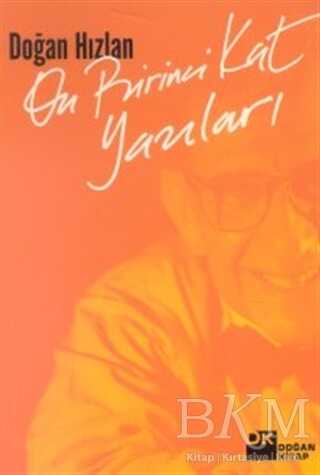On Birinci Kat Yazıları - Doğan Kitap