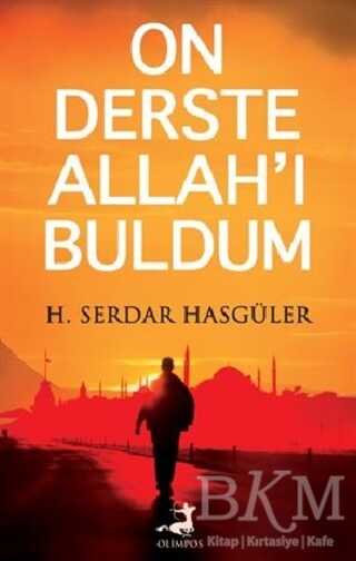 On Derste Allah’ı Buldum - Olimpos Yayınları