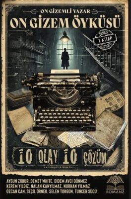 On Gizemli Yazar On Gizem Öyküsü - 1
