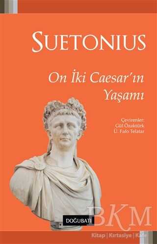 On İki Caesar`ın Yaşamı