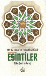 On İki İmam’ın Yaşantısından Esintiler - 12 İmam Yayınları
