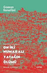 On İki Numaralı Yatağın Ölümü - Loras Kitap